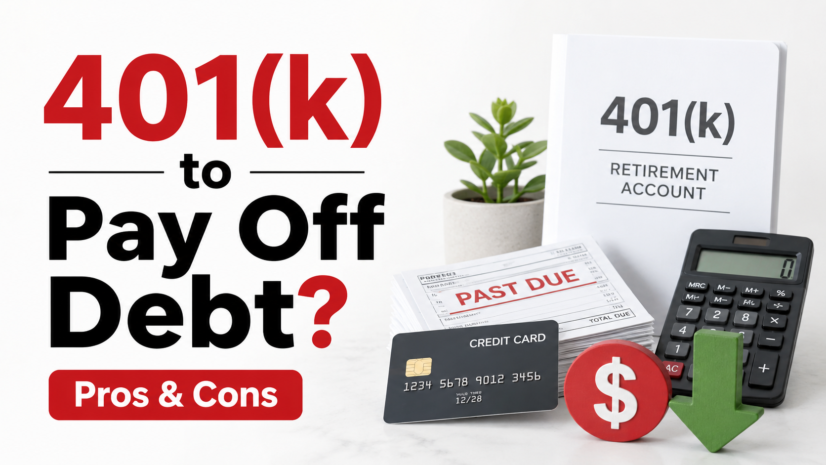401ktopayoffdebt 401k to pay off debt featured image